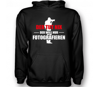 Der Tut nix - der will einfach nur fotografieren Sport & Freizeit 18,90 €