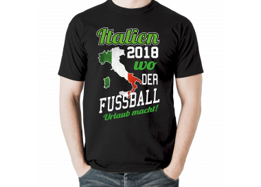 Italien 2018 - wo der Fussball Urlaub macht T-Shirt Sport & Freizeit 18,90 €