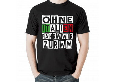 Ohne Italien fahrn wir zur WM Fanshirt T-Shirt Sport & Freizeit 18,90 €