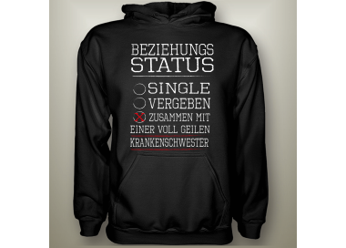 BEZIEHUNGSSTATUS - KRANKENSCHWESTER T-Shirt Hoodie Motivauswahl 18,90 €