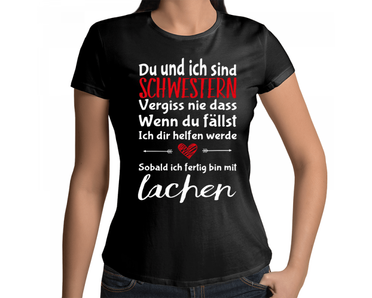 DU UND ICH SIND SCHWESTERN... T-Shirt Hoodie Party, Fun & Urlaub 18,90 €