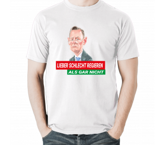 Lieber Schlecht regieren als gar nicht Bodo Ramelow RRG Gebietsreform T-Shirt Politik 17,90 €