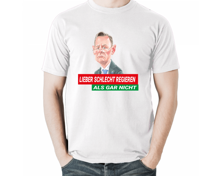 Lieber Schlecht regieren als gar nicht Bodo Ramelow RRG Gebietsreform T-Shirt Politik 17,90 €