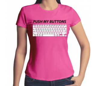 Push my buttons T-Shirt Hoodie Party, Fun & Urlaub 18,90 €