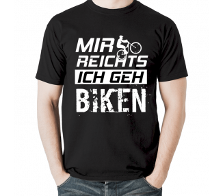 Mir reichts ich geh biken 2 T-Shirt Hoodie Cars & Bikes 18,90 €