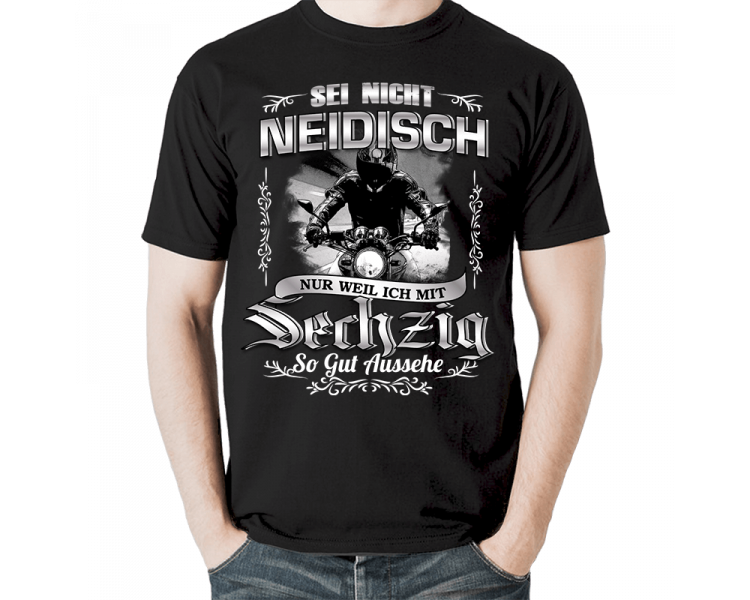 SEI NICHT NEIDISCH! sechzig Geburtstag T-Shirt Hoodie 60 Jahre Geburtstag 18,90 €