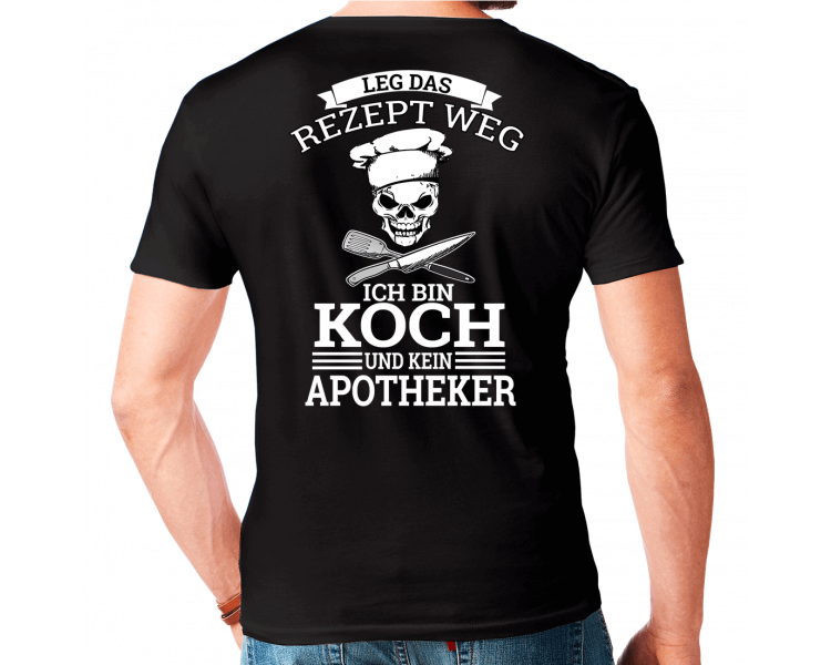 Leg das Rezept weg Koch Apotheker T-Shirt Hoodie Schule, Studium & Beruf 18,90 €