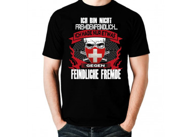 Ich bin nicht fremdenfeindlich - ich habe nur etwas gegen feindliche Fremde ! Schweiz Flagge T-Shirt Hoodie Politik 18,90 €