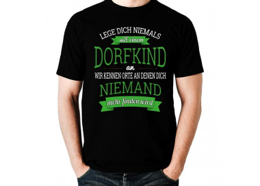 Leg dich niemals mit einem Dorfkind an... T-Shirt Hoodie Party, Fun & Urlaub 18,90 €