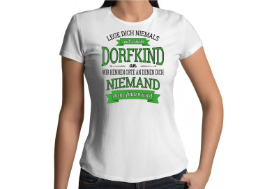 Leg dich niemals mit einem Dorfkind an... T-Shirt Hoodie Party, Fun & Urlaub 18,90 €