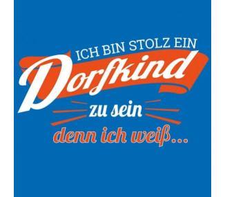 Ich bin stolz ein Dorfkind zu sein - denn ich weiss...Kinder T-Shirt Hoodie Baby & Familie  14,90 €