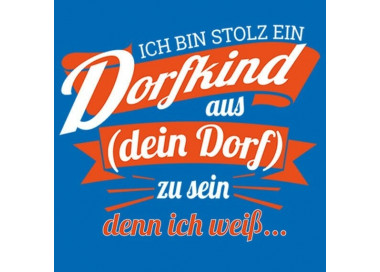 Ich bin stolz ein Dorfkind aus... zu sein - denn ich weiss...Kinder T-Shirt Hoodie Baby & Familie  14,90 €